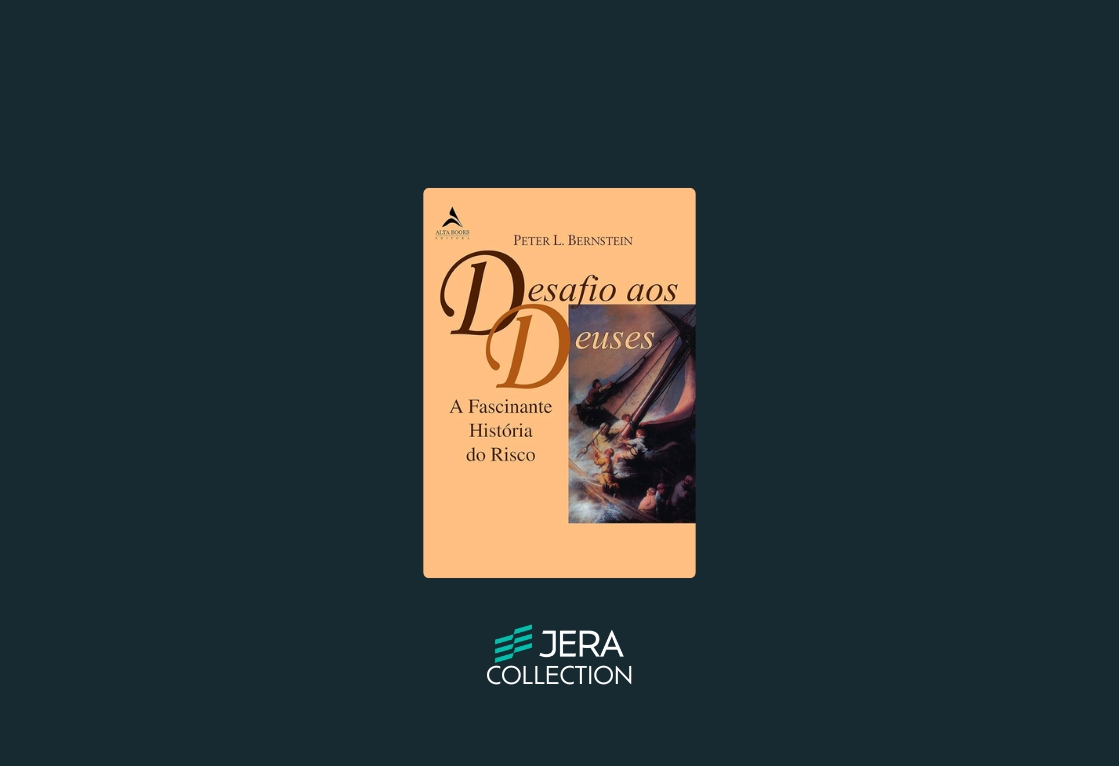 Desafio aos Deuses: A Fascinante História do Risco