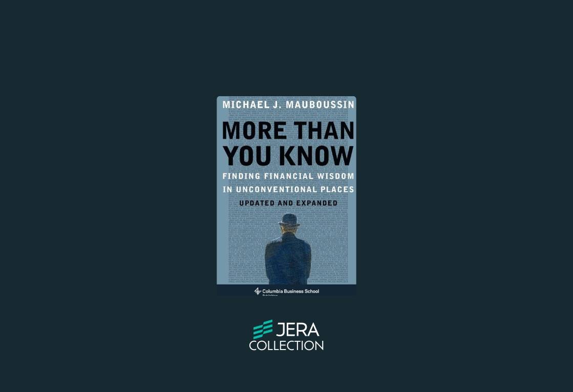 More Than You Know: Finding Financial Wisdom in Unconventional Places