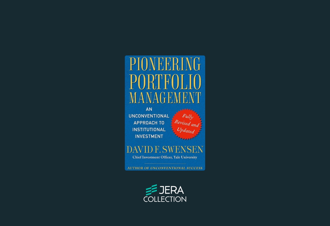 Pioneering Portfolio Management: An Unconventional Approach to Institutional Investment