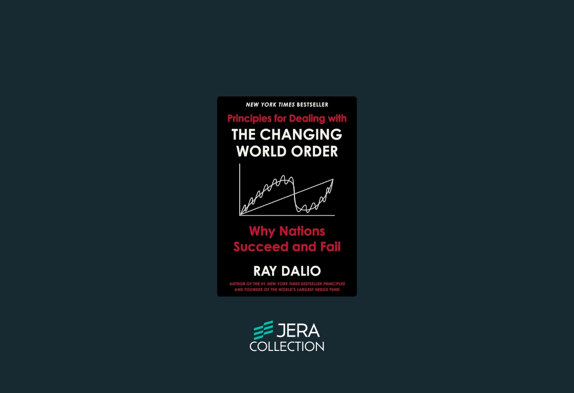 Principles for Dealing with the Changing World Order: Why Nations Succeed and Fail