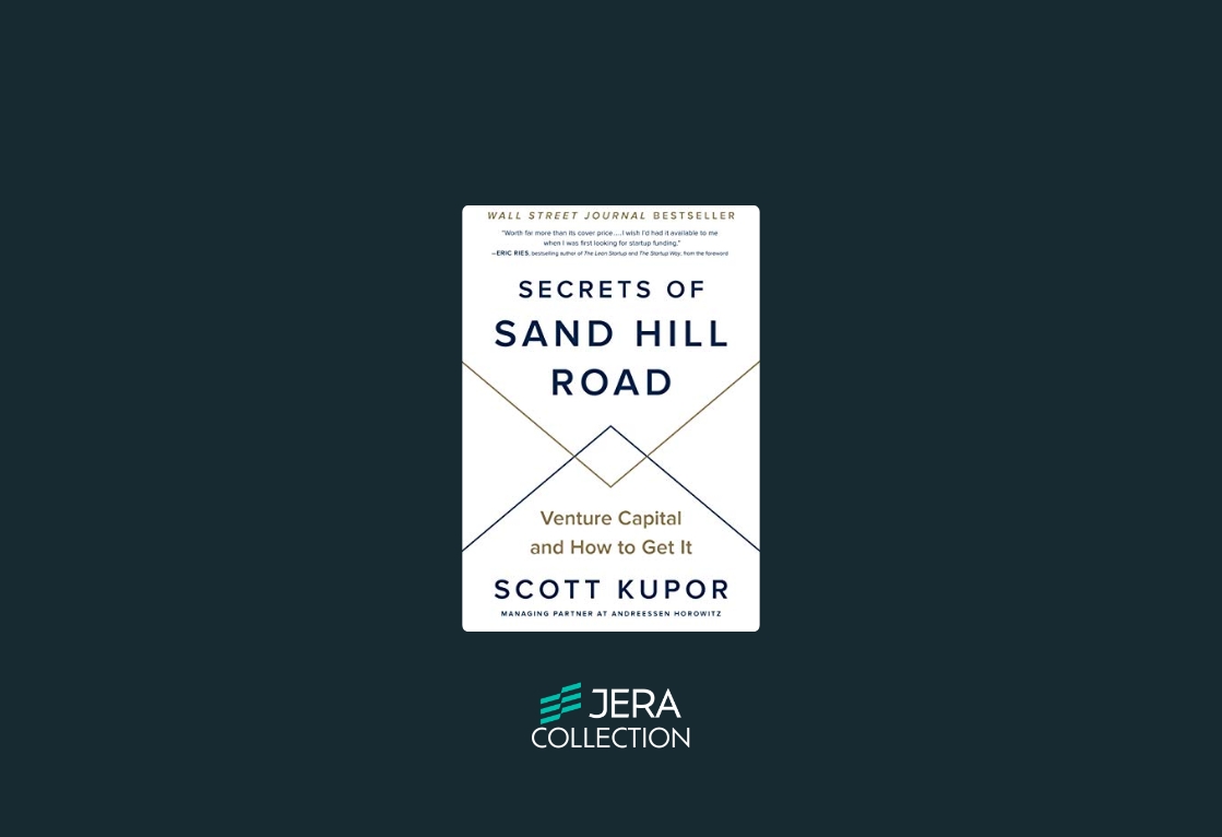 Secrets of Sand Hill Road: Venture Capital and How to Get It