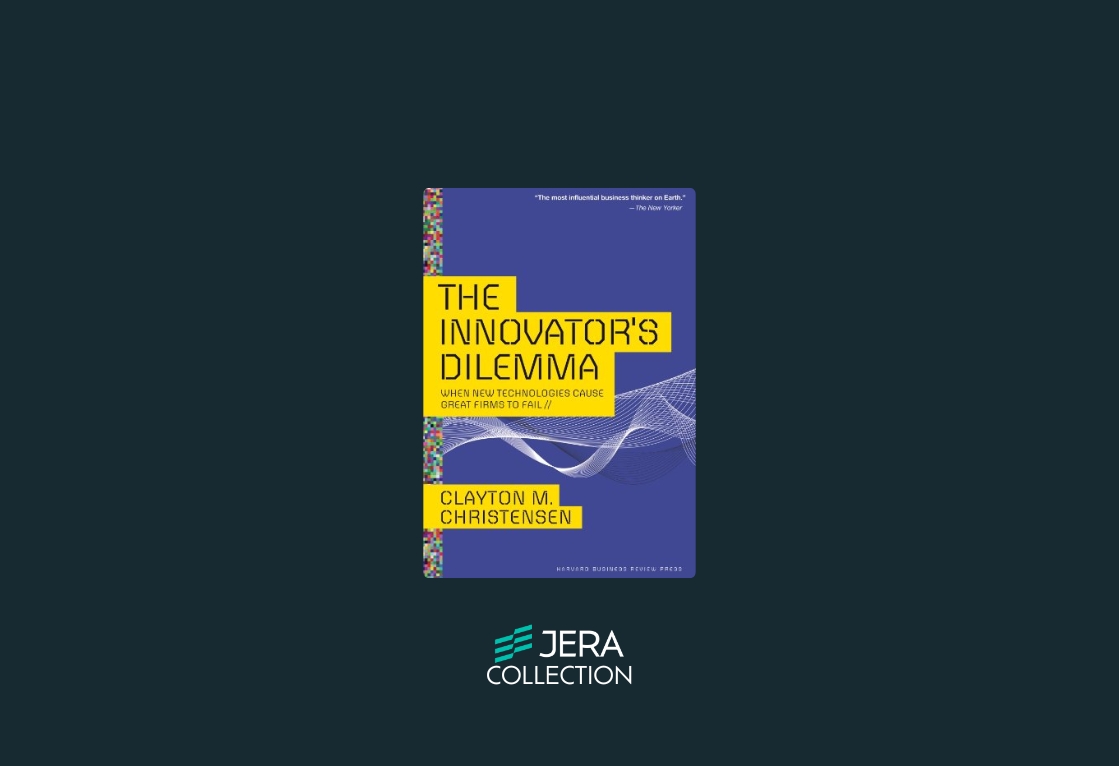 The Innovator’s Dilemma: When New Technologies Cause Great Firms to Fail