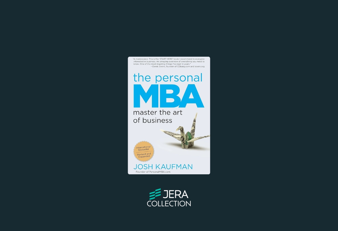 The Personal MBA: Master the Art of Business