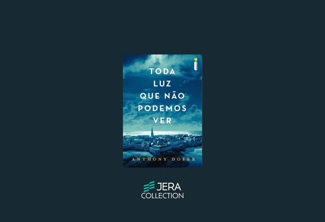 Toda Luz Que Não Podemos Ver